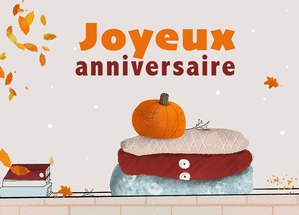 Joyeux anniversaire sous les couleurs d'octobre